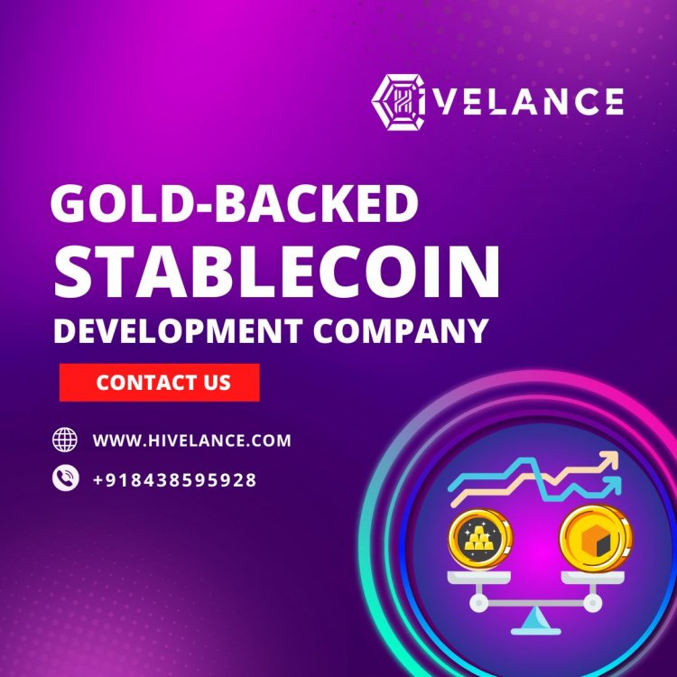 Gold-Backed Stablecoin Development To Create Gold-backed Stablecoin!