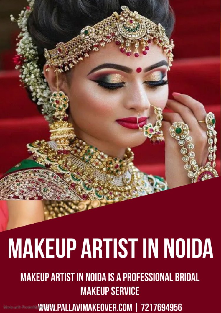 Get The Best Makeup Artist In Noida