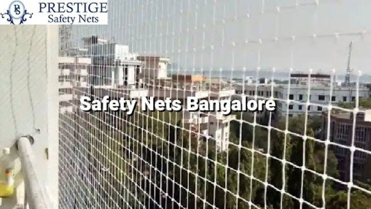 Safety Nets Bangalore
