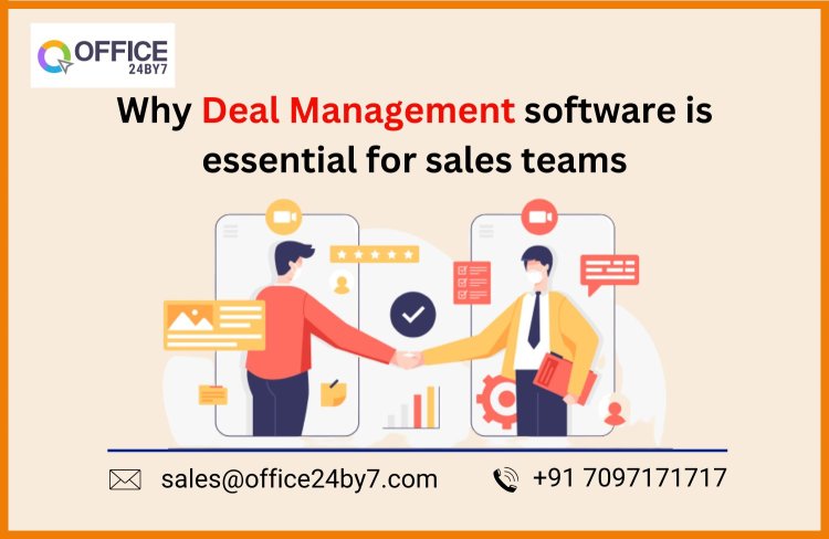 Why Deal Management Software is Essential for Sales Teams