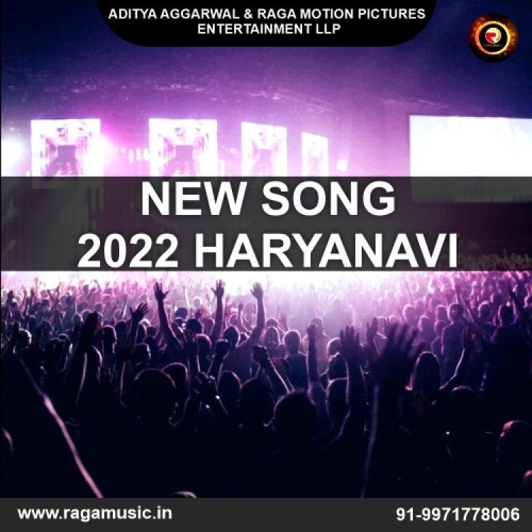 We provide the best list of new song 2022 haryanavi