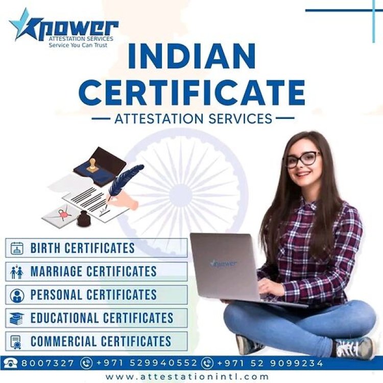 Indian certificate attestation