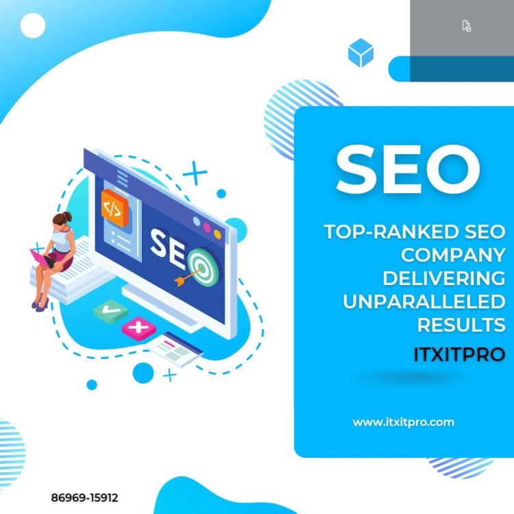 Top-ranked SEO company delivering unparalleled results: ITXITPro