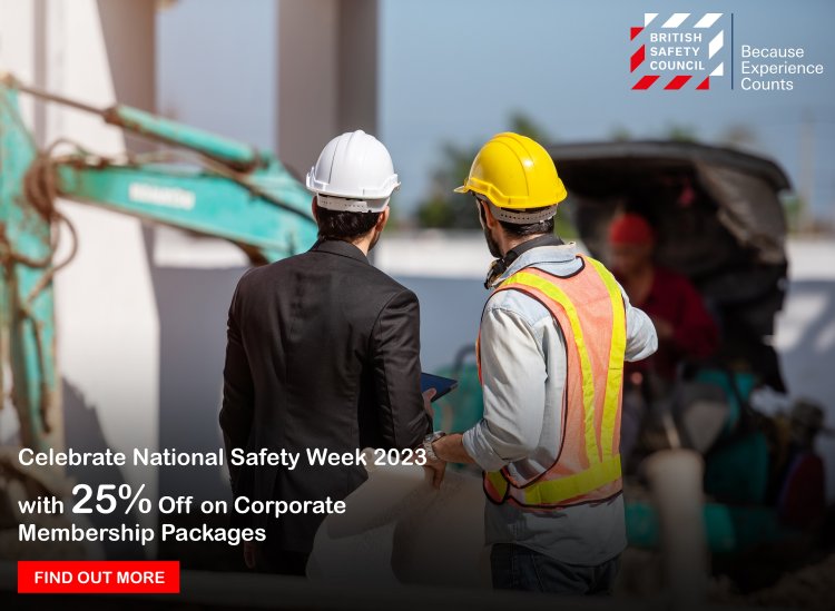 Celebrate National Safety Week 2023 with 25% Off on Corporate Membership Packages