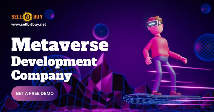 Metaverse Development Company - A immersive virtual way to interact with technology