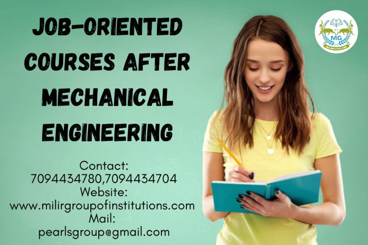 Job-Oriented Courses After Mechanical Engineering