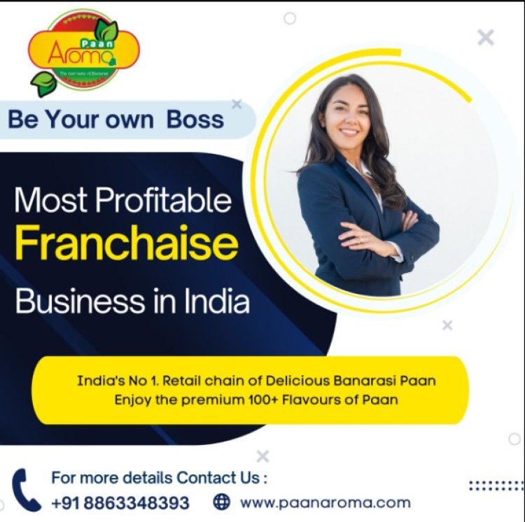 paan aroma: Best Paan Franchise business model Online In India