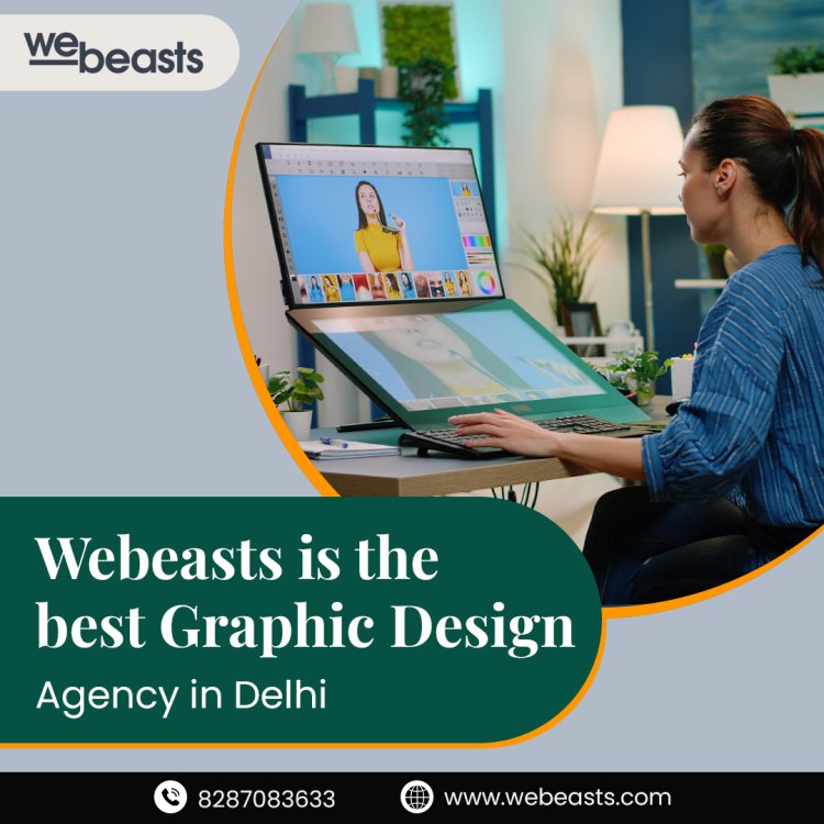 Best Graphic Design Agency in Delhi | Webeasts