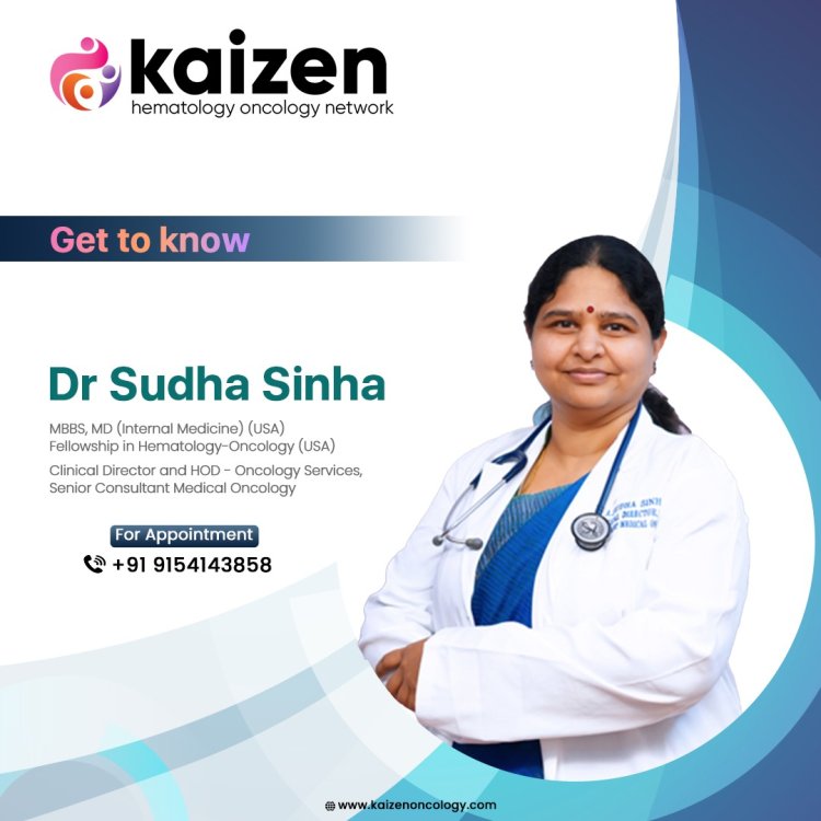 Dr.Sudha Sinha | Medical Oncologist In Hyderabad