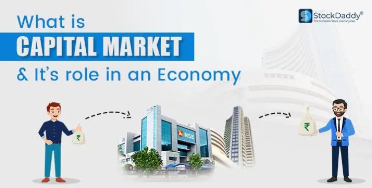 What Is Capital Market And Its Features?
