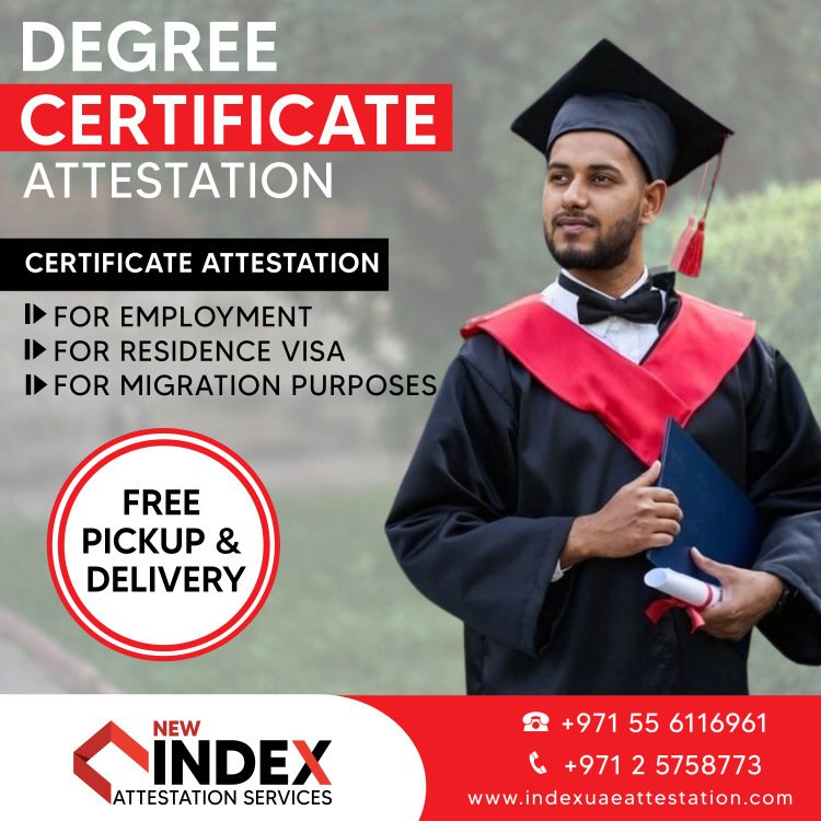 Degree Certificate attestation in Abu Dhabi