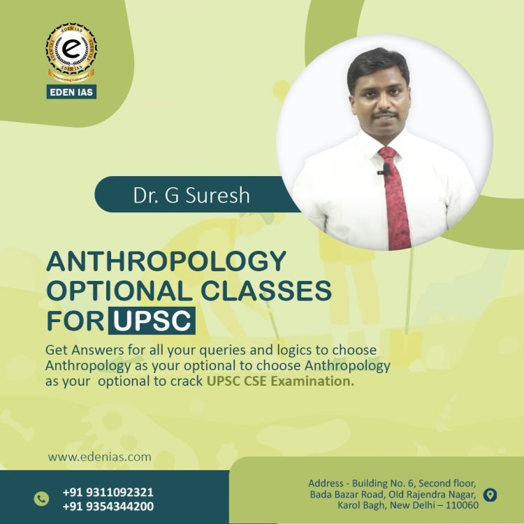 WHICH IS THE BEST MATERIAL FOR ANTHROPOLOGY OPTIONAL FOR UPSC?