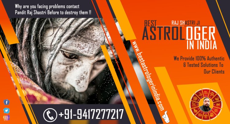 Best Astrologer in India - Tested Solutions To Our Clients