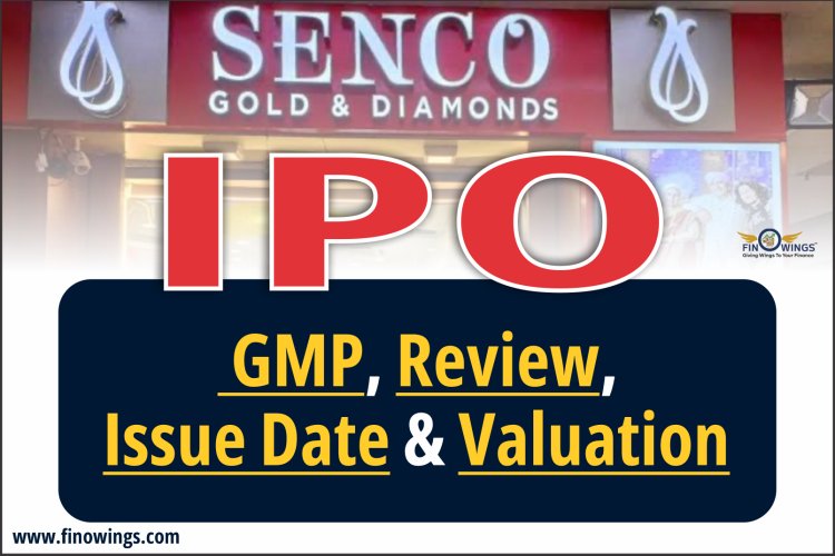 Senco Gold Limited IPO 2023: Review