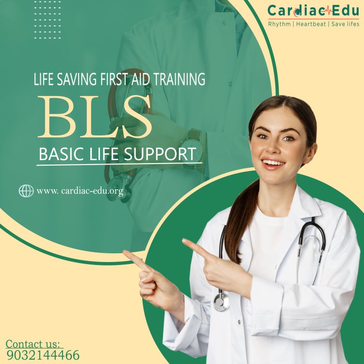 what is BLS? | BLS Training Centre in INDIA | Cardiac -Edu...….