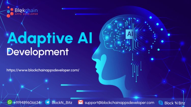 Adaptive AI Development Company - Create your Adaptive AI platform today and uplift your business