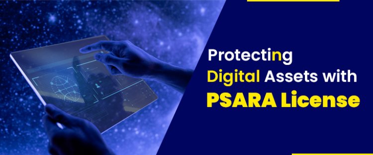 Protecting Digital Assets with PSARA License