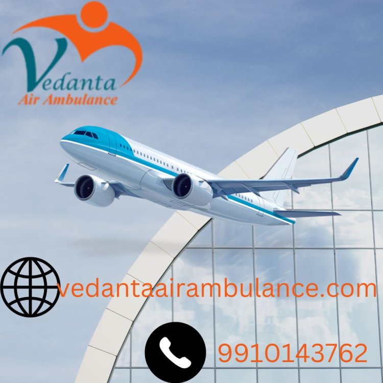 Use Updated Medical Machine by Vedanta Air Ambulance Service in Chennai