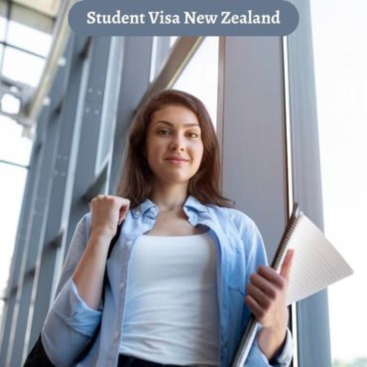 Student Visa New Zealand