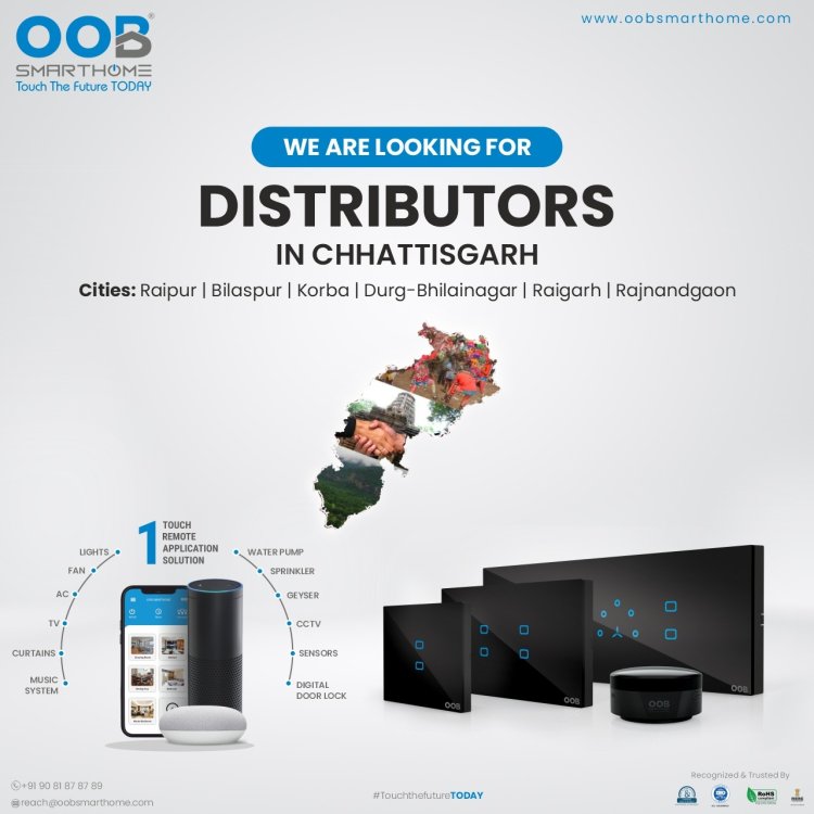 We are looking for distributor #Chhattisgarh #india #smarthome
