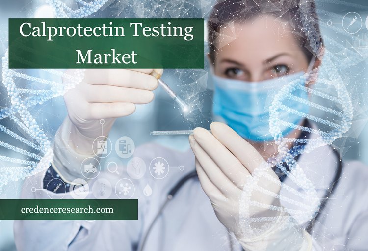 Calprotectin Testing Market 2022 | Growth Strategies, Opportunity, Challenges, Rising Trends and Revenue Analysis 2030