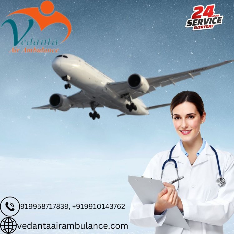 Obtain a Genuine Ventilator Setup with Vedanta Air Ambulance Service in Allahabad