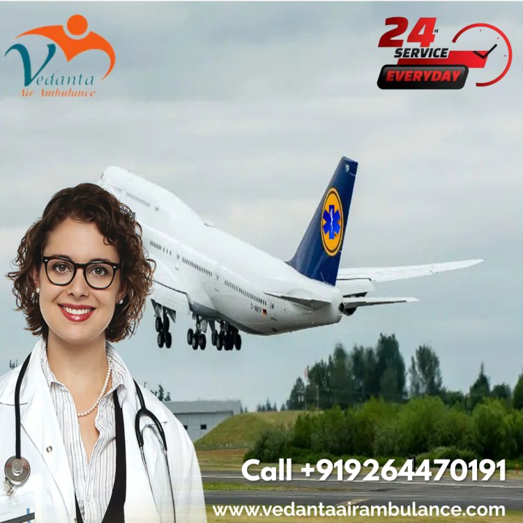 Select Vedanta Air Ambulance Service for an Authentic ICU Setup in Siliguri