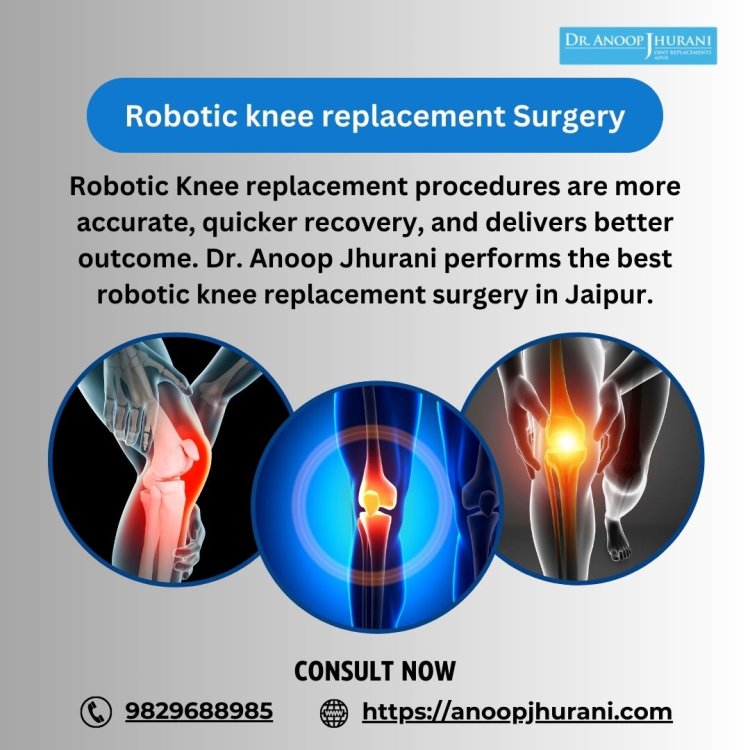 How robotic arm reduce the margin of error in knee replacement surgery?