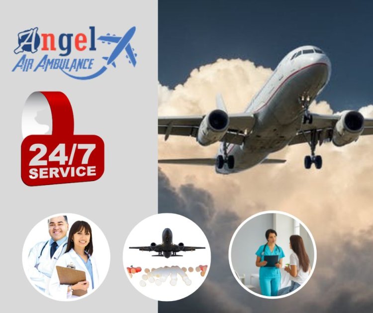 Angel Air Ambulance in Patna for Problem-Free and Secure Patient Transfer Purpose