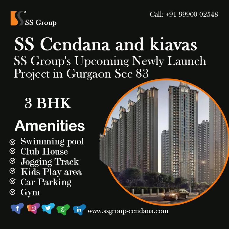 SS Cendana a new residential property in gurgaon Sector 83.