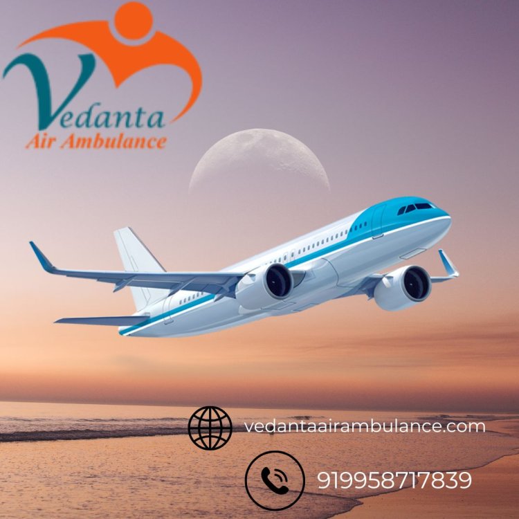 Use Best ICU Setup by Vedanta Air Ambulance Service in Mumbai