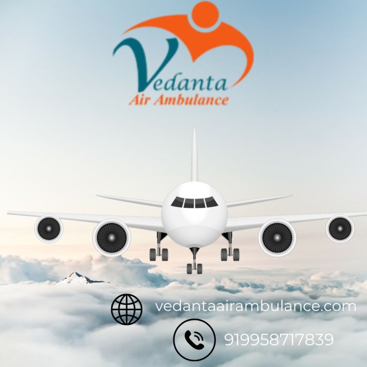 Choose Vedanta Air Ambulance Service in Raipur Sophisticated Ventilator Setup