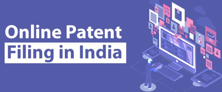 Online Patent Filing in India
