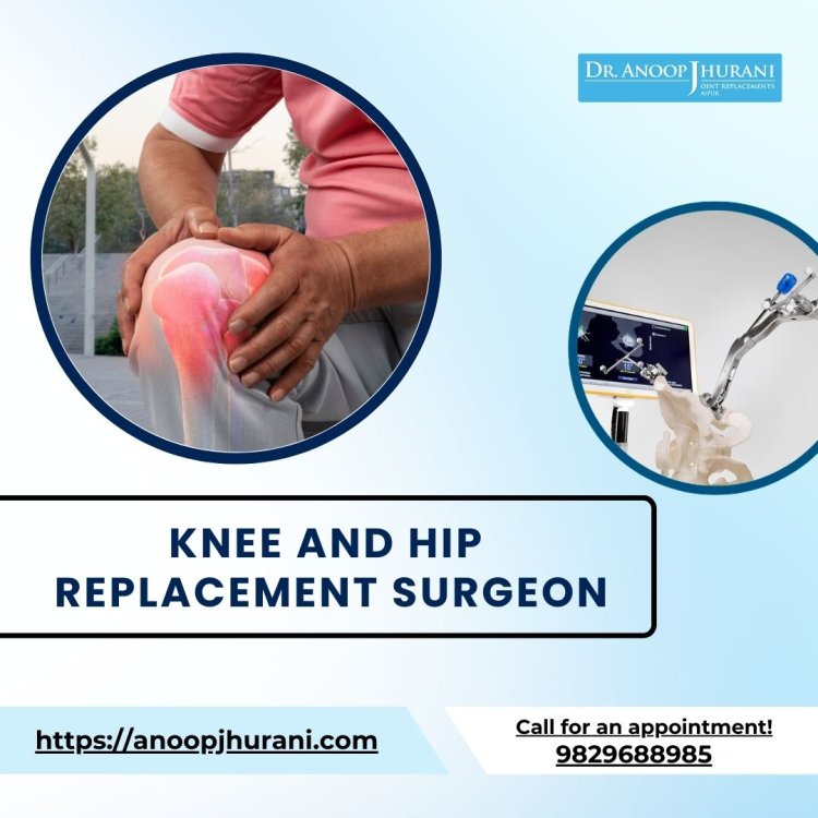 Empowering Mobility: Knee and Hip Replacement Surgery