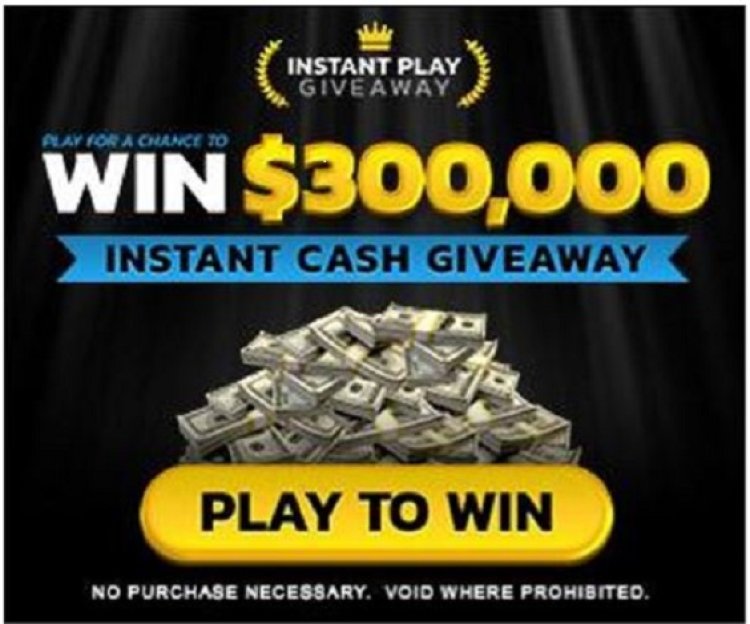 Win Big!  $300,000 Sweepstakes – Act Now!