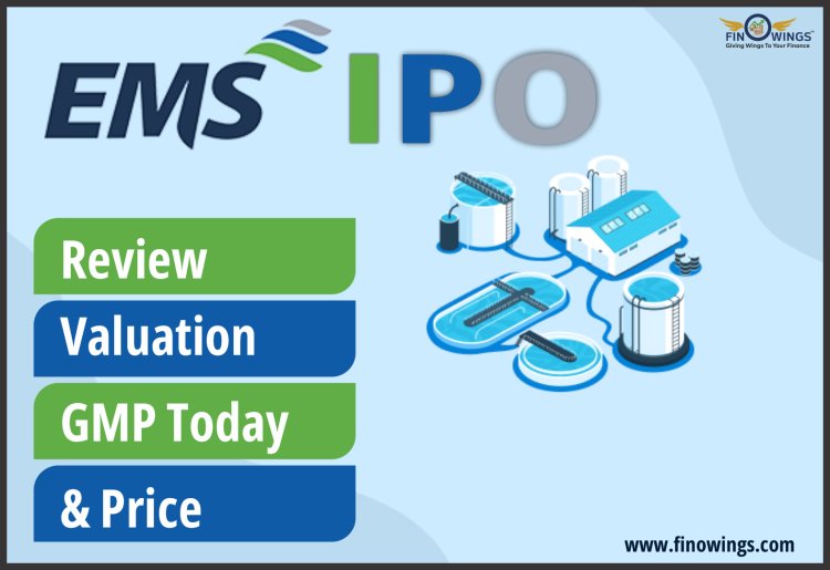 EMS Limited IPO: Is It a Good Investment Opportunity?