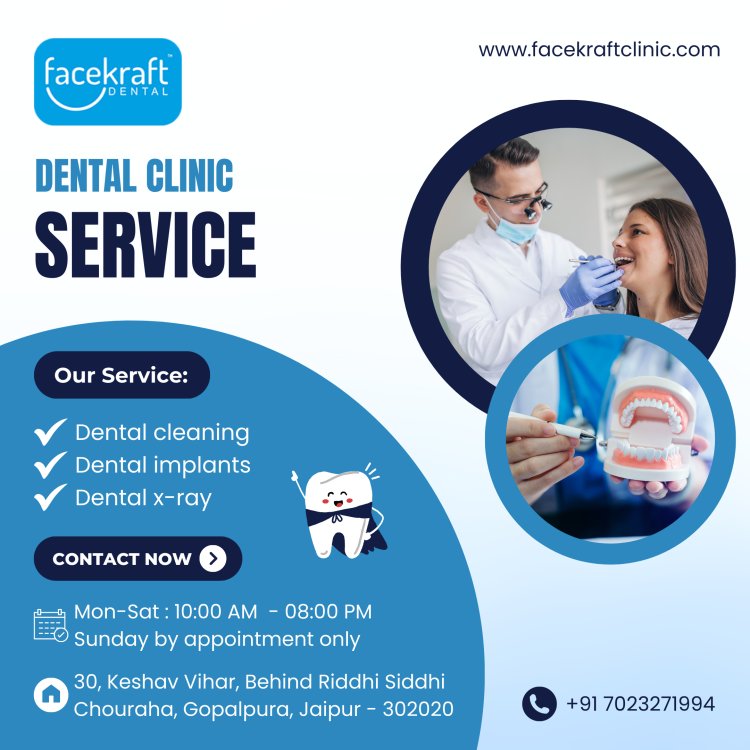 Smile Brighter With The Best Dentist In Jaipur - FaceKraft Clinic!