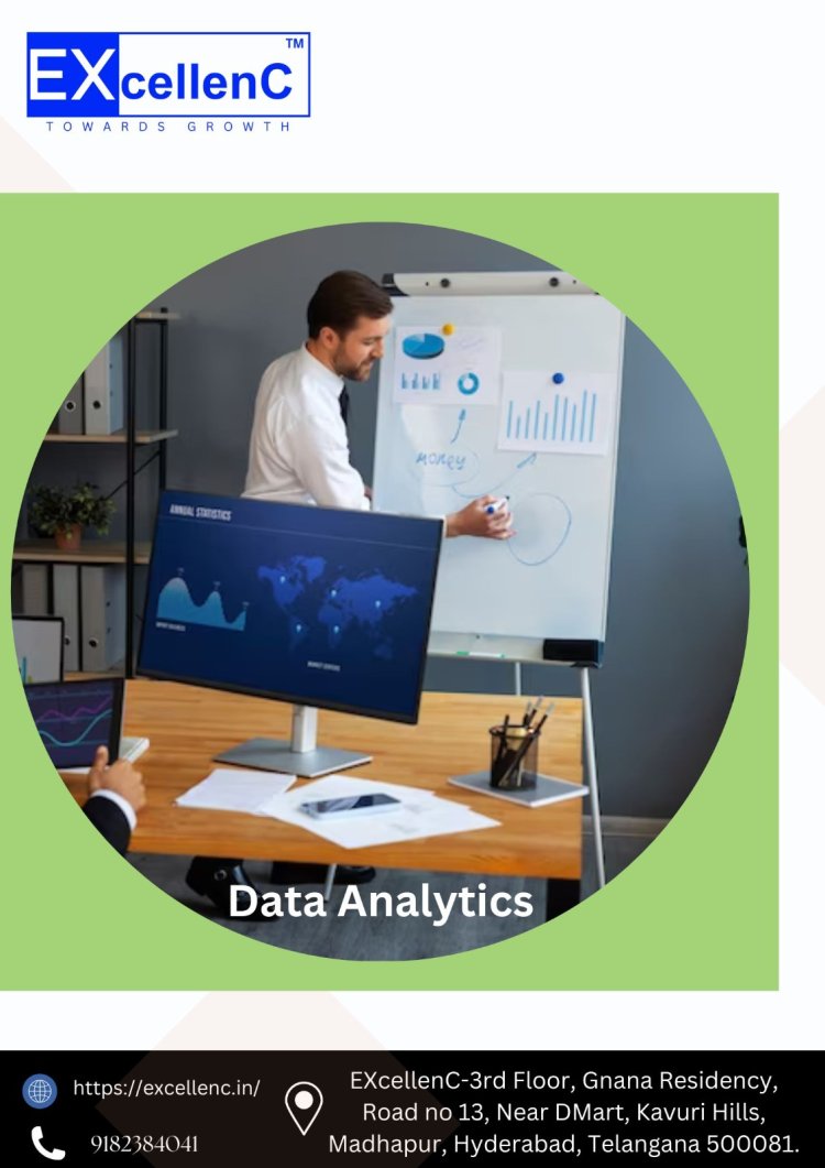 Data Analytics Course in Hyderabad | Excellenc