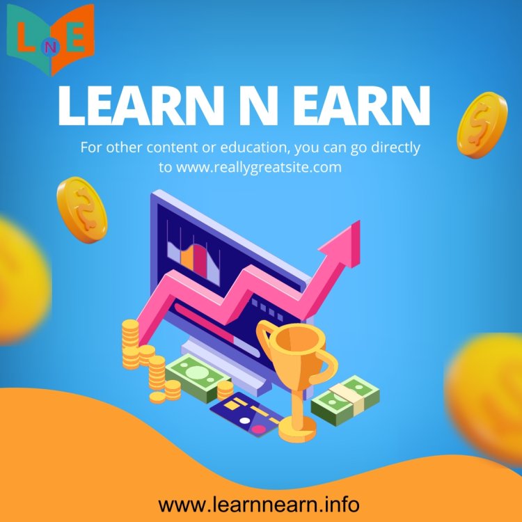 learn N earn company