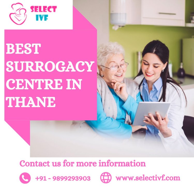 Best Surrogacy Centre in Thane
