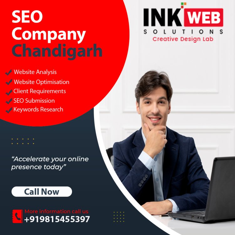 Take Your Business to the Next Level with Ink Web Solutions' Best SEO Company in Chandigarh
