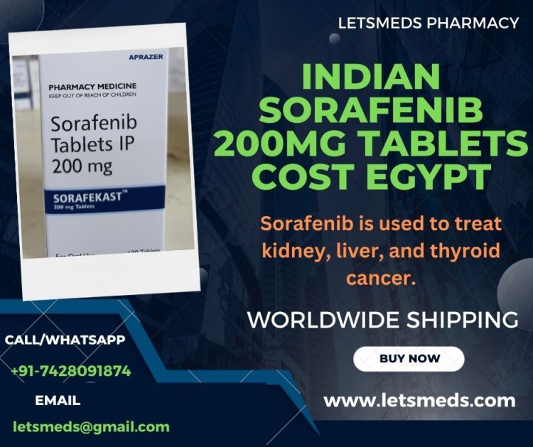 Purchase Indian Sorafenib 200mg Tablet Lower Cost Malaysia Thailand Dubai China