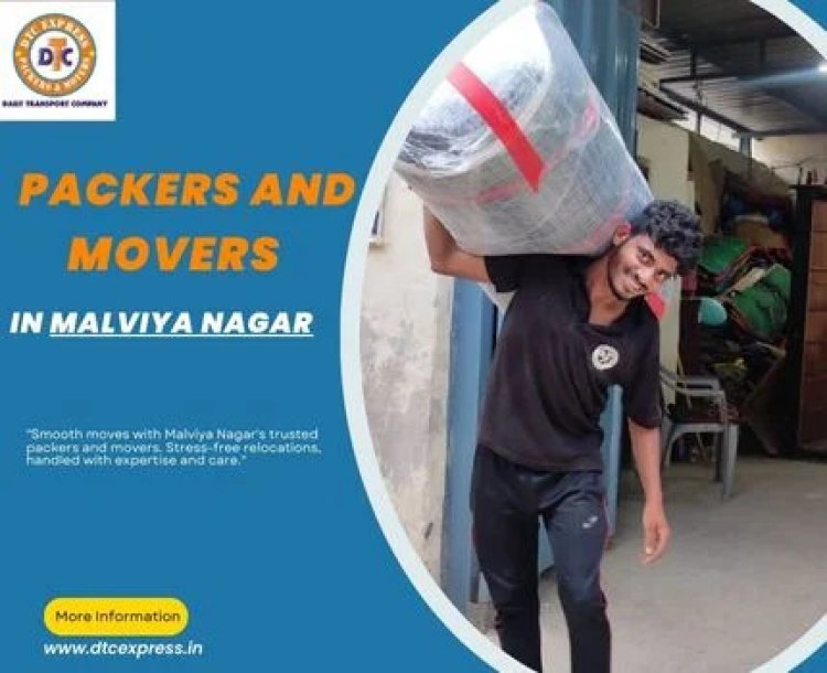 Packers and Movers in Malviya Nagar