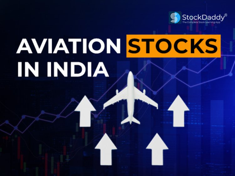 List Of Aviation Stocks In India