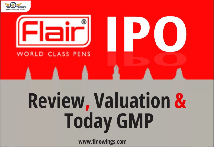 Flair Writing Industries Ltd IPO: Legacy, Brands, Financials & Opportunities