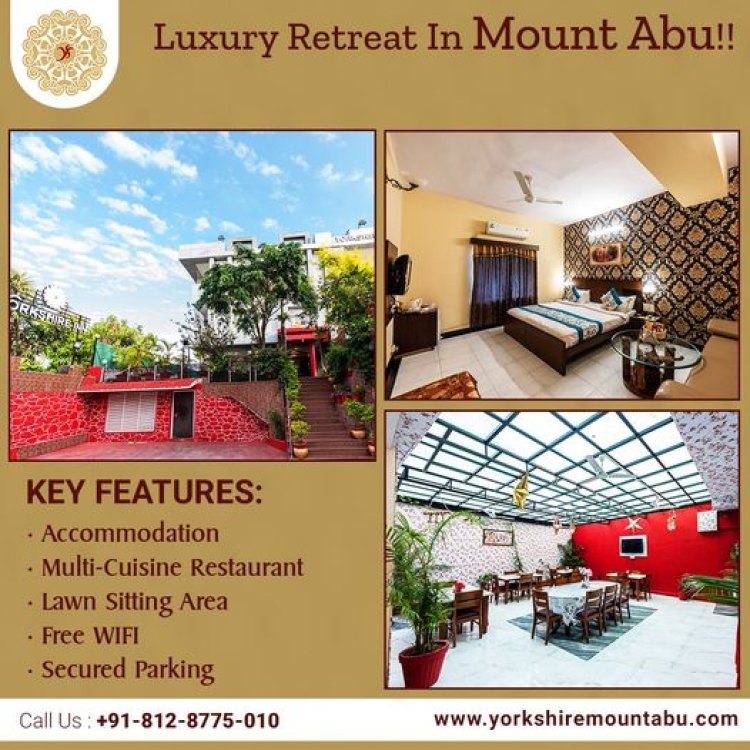 Best Hotels in Mount Abu - Yorkshire Mount Abu