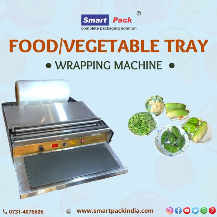 Vegetables tray Wrapping machine