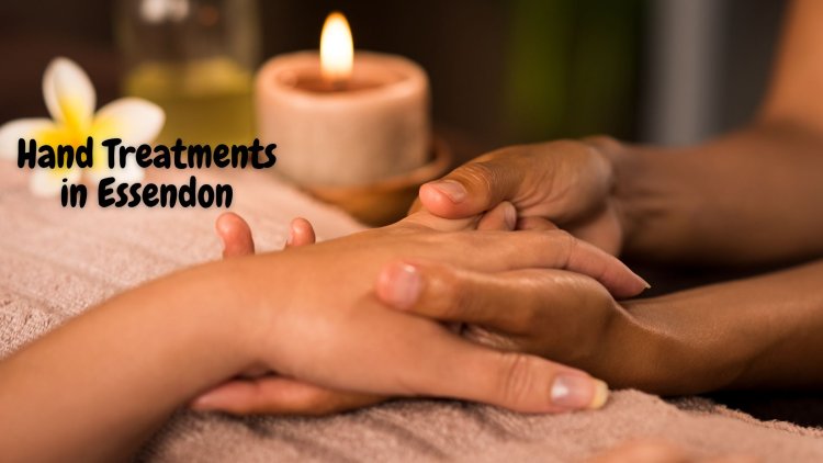 The Benefits of Regular Hand Treatments for Overall Skin Health