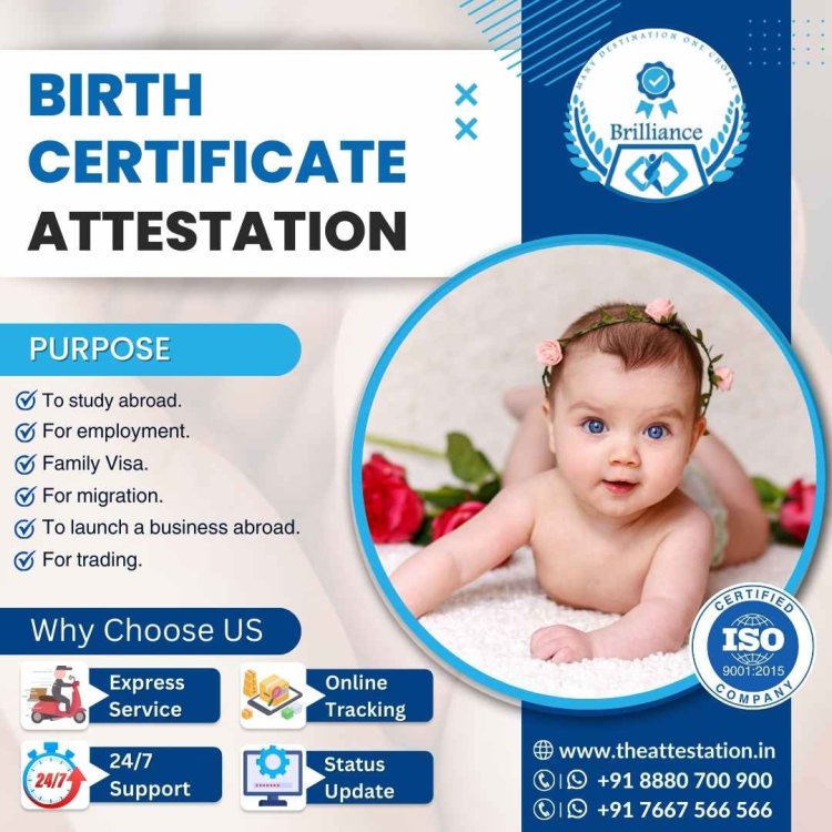 Guiding You through Birth Certificate Attestation