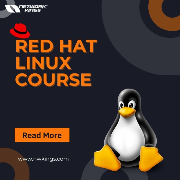 Best Red Hat Linux Course | Network Kings - Join Now (2023)